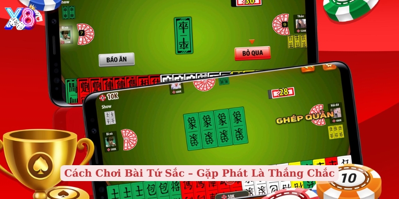 cách chơi bài tứ sắc – gặp phát là thắng chắc